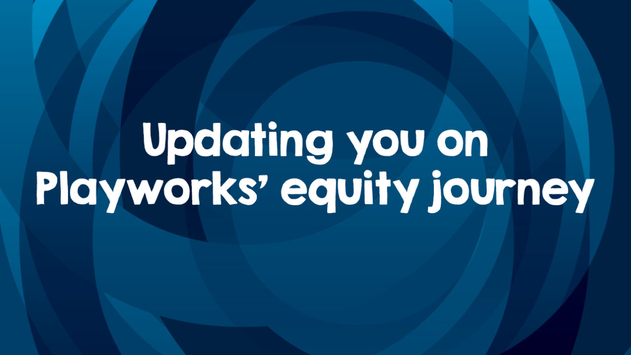 updating you on Playworks equity journey header